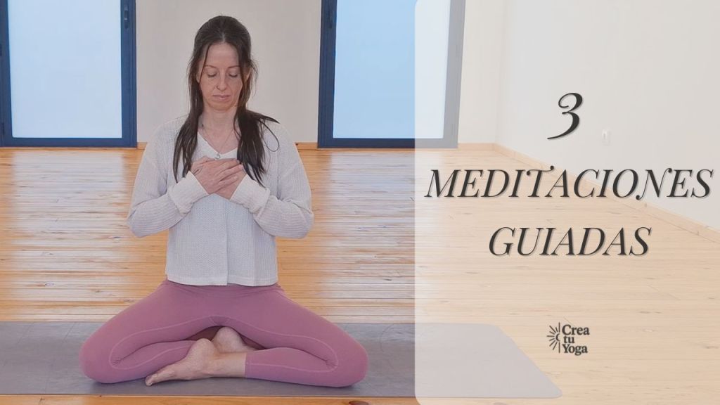 meditacion guiada. meditaciones guiadas. crea tu yoga. 
